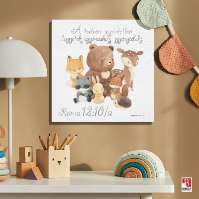 Róma 12:10/a, „A testvéri szeretetben legyetek egymáshoz gyengédek.”, igés kép a gyerekszobában