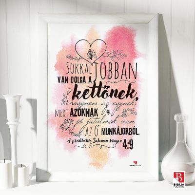 BP_212   Prédikátor 4:9, igés kép fehér keretben