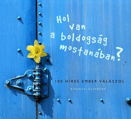 Hol van a boldogság mostanában? - könyvborító terv