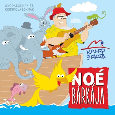 Kalap Jakab - NOÉ Bárkája - CD borito design - front