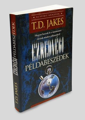T. D. Jakes - Ezredvégi példabeszédek - Könyvboritó design